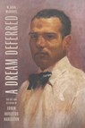 A Dream Deferred - M. Akua McDaniel - 9781643365596