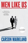 Men Like Us - Carson Markland - 9781643757995