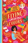Flying in Colors - Padma Prasad Reddeppa - 9781643796758
