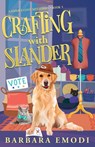 Crafting with Slander - Barbara Emodi - 9781644035054
