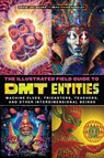 The Illustrated Field Guide to DMT Entities - David Jay Brown ; Sara Phinn Huntley - 9781644119198
