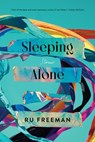 Sleeping Alone - Ru Freeman - 9781644450888
