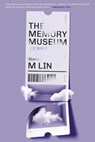 Memory Museum - M Lin - 9781644453858