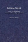 Familial Forms - Erin Murphy - 9781644531549