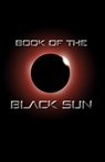 Book of the Black Sun - DARK LORDS,  The - 9781644670583