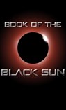 Book of the Black Sun - DARK LORDS,  The - 9781644670620