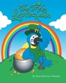 The Tricky Leprechaun - Sandy Heitmeier Thompson - 9781644680322