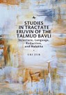 Studies in Tractate Eruvin of the Talmud Bavli - Uri Zur - 9781644691410