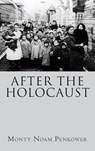 After the Holocaust - Monty Noam Penkower - 9781644696781
