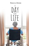 A Day in My Life - MOORE,  Rebecca - 9781644922101