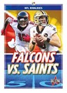 NFL Rivalries: Falcons vs. Saints - Amy C. Rea - 9781644941676