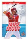 Sports Superstars: Mike Trout - Various Various - 9781644942000