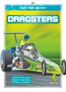 Start Your Engines!: Dragsters - LONDON,  Martha - 9781644942123