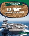 US Navy Equipment and Vehicles - Douglas Hustad - 9781644946206
