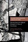 Duoethnographic Encounters - Teresa Anne Fowler ; Willow Samara Allen - 9781645040781