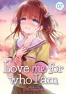 Love Me For Who I Am Vol. 2 - Kata Konayama - 9781645057628