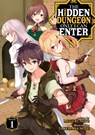 The Hidden Dungeon Only I Can Enter (Light Novel) Vol. 1 - Meguru Seto - 9781645058427
