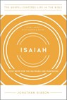 Isaiah: Good News for the Wayward and Wandering - Jonathan Gibson - 9781645072164