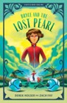 Bryce and the Lost Pearl - Derek Holser ; Zach Fay ; Kingdom Scene Endeavors - 9781645074779