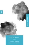 False Love - Brad Hambrick - 9781645075042