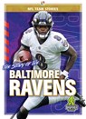 The Story of the Baltimore Ravens - Diane Bailey - 9781645192206