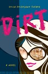 Dirt - Erica Friedland Tufaro - 9781645386421