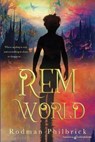 REM World - Rodman Philbrick - 9781645403227