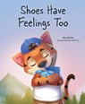 Shoes Have Feelings Too - DANIEL,  Bee - 9781645435273