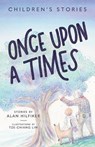 Once Upon a Times: Children's Stories - HILFIKER,  Alan - 9781645437901