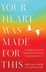 Your Heart Was Made for This - Oren Jay Sofer - 9781645473893
