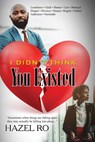 I Didn't Think You Existed - Hazel Ro - 9781645563204