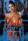 Bound by His Touch - R. Michelle - 9781645567943