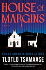 House of Margins - Tlotlo Tsamaase - 9781645661047