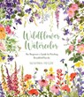 Wildflower Watercolor - Sushma Hegde - 9781645676775