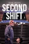 Second Shift - Dean Moore - 9781645696940
