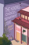 The Hundred Choices Department Store - Ginger Park - 9781646032129
