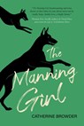 The Manning Girl - Catherine Browder - 9781646033942