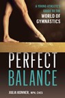 Perfect Balance - Julia Konner - 9781646046980