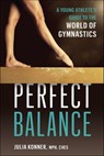 Perfect Balance - Julia Konner - 9781646046997