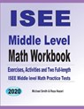 ISEE Middle Level Math Workbook - Michael Smith ; Reza Nazari - 9781646126484