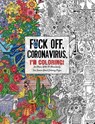 Fuck Off, Coronavirus, I'm Coloring - CO.,  Dare You Stamp - 9781646430444