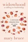 Widowhood - Mary Bruce - 9781646450527