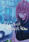 If I Could Reach You 6 - tMnR - 9781646511556