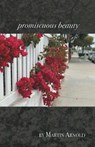 promiscuous beauty - ARNOLD,  Martin - 9781646620654