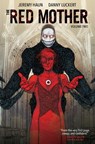 The Red Mother Vol. 2 - Jeremy Haun - 9781646680344
