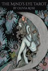 The Mind's Eye Tarot: 78 Borderless Gilt-Edged Cards, Linen Finish, Dreamy Artwork by Artist Olivia Rose, 172-Page Illustrated Guidebook, Harness Femi -  - 9781646711406