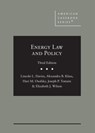 Energy Law and Policy - Lincoln L. Davies ; Alexandra B. Klass ; Hari M. Osofsky ; Joseph P. Tomain ; Elizabeth J. Wilson - 9781647084301
