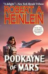 Podkayne of Mars - Robert A. Heinlein - 9781647100964
