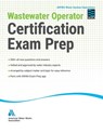 Wastewater Operator Certification Exam Prep - American Water Works Association - 9781647170097