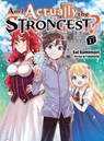 Am I Actually the Strongest? 1 (light novel) - Sai Sumimori - 9781647291921
